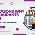 10 Reasons Why Restaurants Fail & How to Avoid The Mistakes